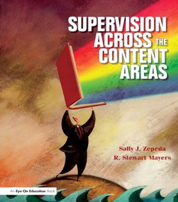 Supervision Across the Content Areas - Sally J. Zepeda