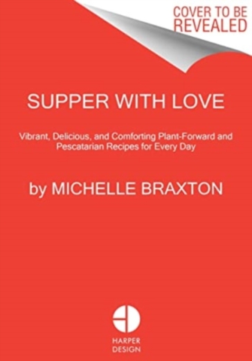 Supper with Love - Michelle Braxton