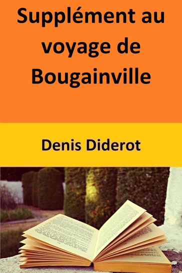 Supplément au voyage de Bougainville - Denis Diderot