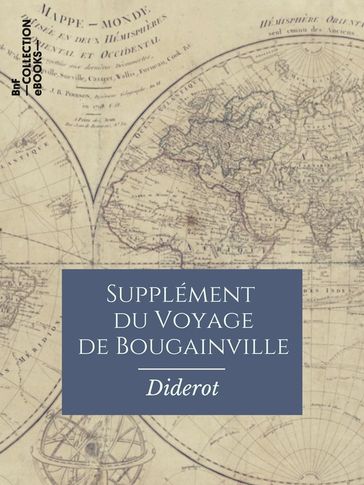 Supplément du Voyage de Bougainville - Denis Diderot