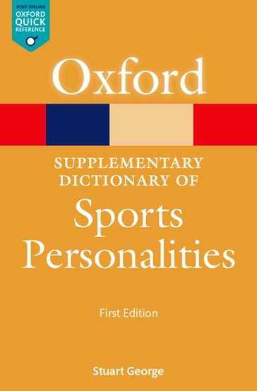 A Supplementary Dictionary of Sports Personalities - Stuart George