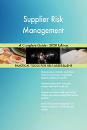 Supplier Risk Management A Complete Guide - 2020 Edition
