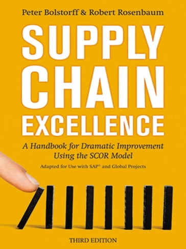 Supply Chain Excellence - Peter Bolstorff - Robert Rosenbaum