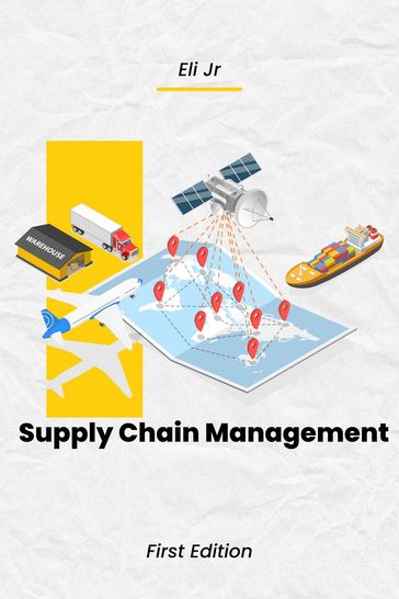 Supply Chain Management - Eli Jr