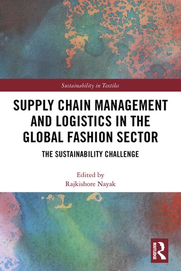 Supply Chain Management and Logistics in the Global Fashion Sector