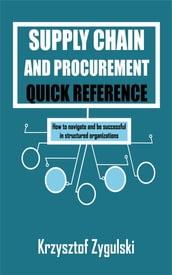 Supply Chain and Procurement Quick Reference