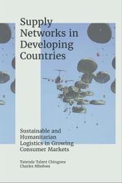 Supply Networks in Developing Countries