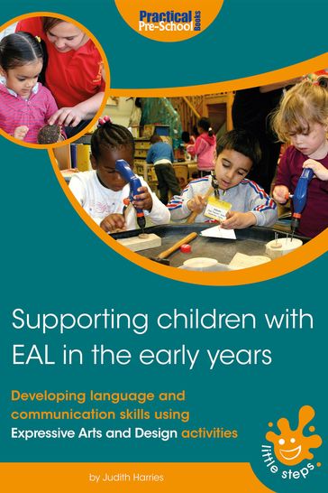 Supporting Children with EAL in the Early Years - Judith Harries