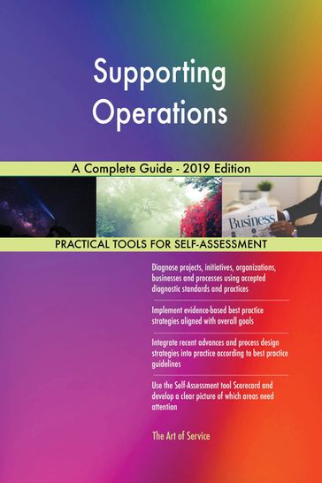 Supporting Operations A Complete Guide - 2019 Edition - Gerardus Blokdyk