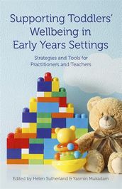 Supporting Toddlers  Wellbeing in Early Years Settings