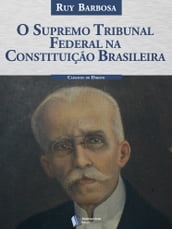 O Supremo Tribunal Federal na Constituição Brasileira