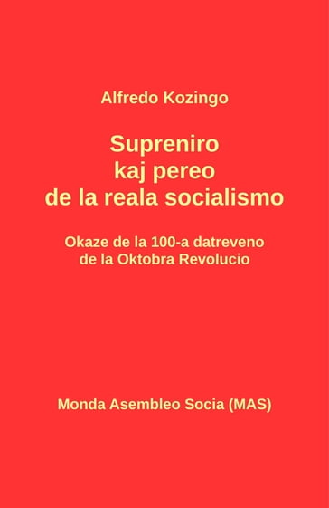 Supreniro kaj pereo de la reala socialismo - Alfredo Kozingo - Jurij Finkel
