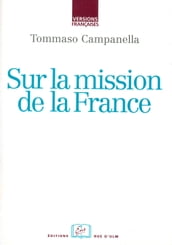 Sur la mission de la France