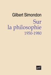 Sur la philosophie (1950-1980)