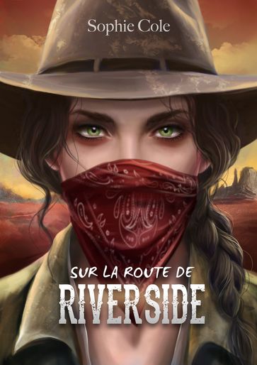 Sur la route de Riverside - Sophie Cole