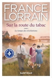 Sur la route du tabac, tome 3