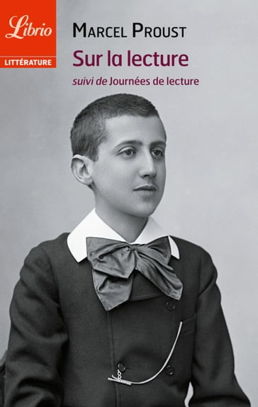 Sur la lecture, suivi de Journées de Lecture - Marcel Proust