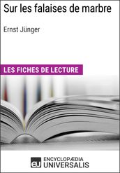 Sur les falaises de marbre d Ernst Jünger