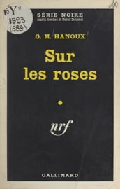 Sur les roses