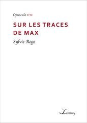 Sur les traces de Max