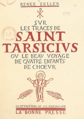 Sur les traces de Saint Tarsicius