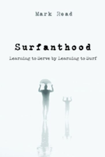 Surfanthood - Mark Read