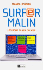 Surfer malin - Les bons plans du web