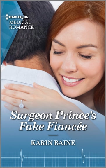 Surgeon Prince's Fake Fiancée - Karin Baine