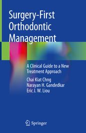 Surgery-First Orthodontic Management