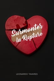 Surmonter la Rupture