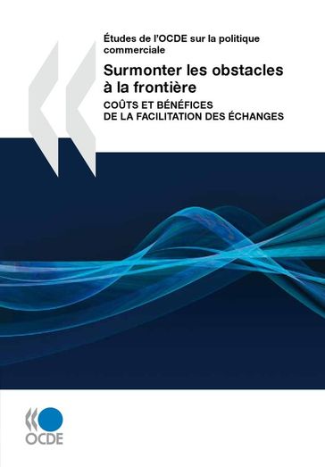 Surmonter les obstacles à la frontière - Collectif