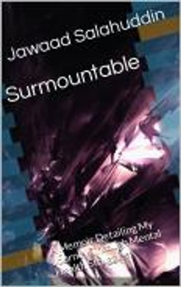 Surmountable - Jawaad Salahuddin