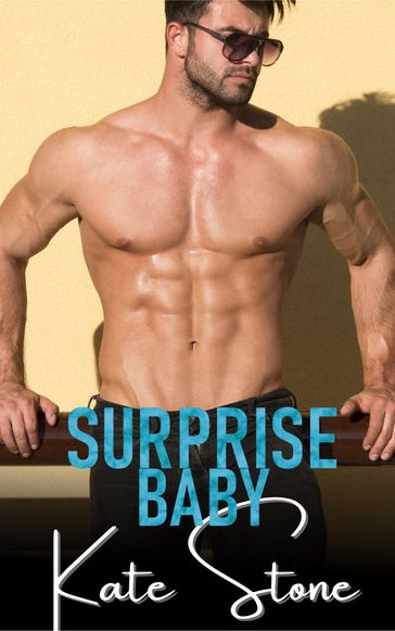 Surprise Baby - Kate Stone