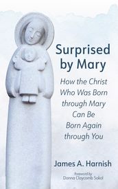 Surprised by Mary