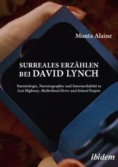 Surreales Erzählen bei David Lynch