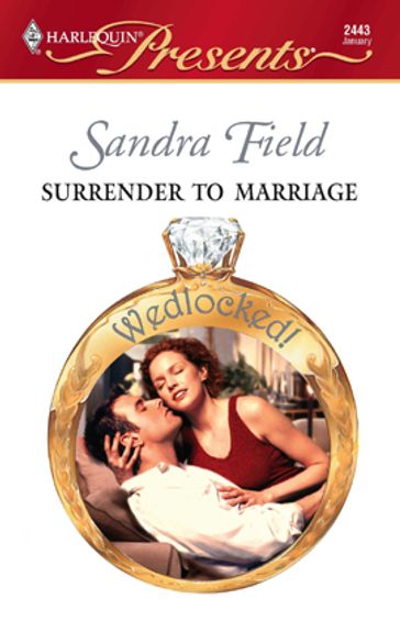 Surrender to Marriage - Sandra Field