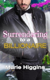 Surrendering to a Billionaire