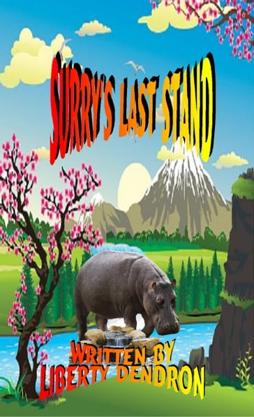 Surry's Last Stand - Liberty Dendron