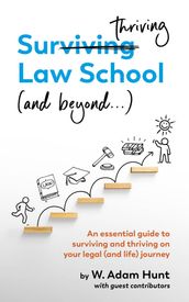 Surthriving Law School (and beyond...)