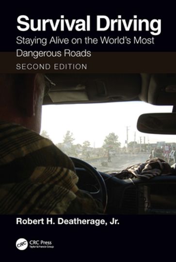 Survival Driving - Jr. Robert H. Deatherage