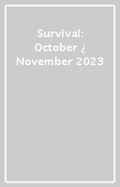 Survival: October ¿ November 2023