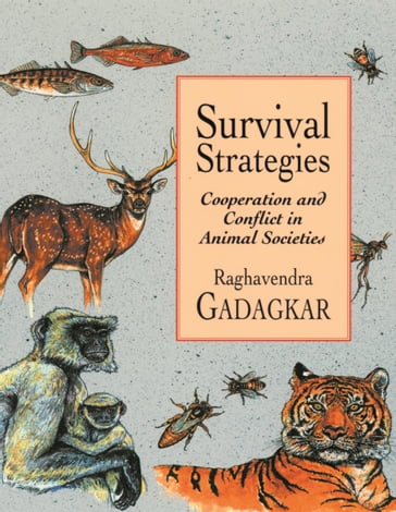 Survival Strategies - Raghavendra Gadagkar