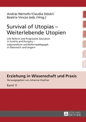 Survival of Utopias Weiterlebende Utopien