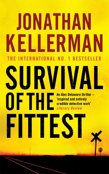 Survival of the Fittest (Alex Delaware series, Book 12) - Jonathan Kellerman