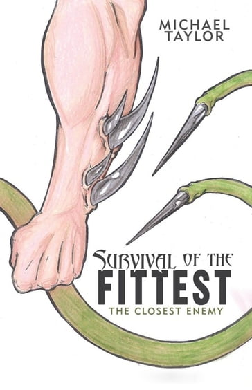 Survival of the Fittest - Michael Taylor