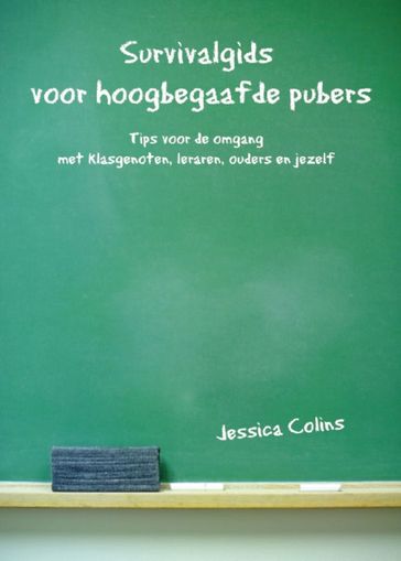 Survivalgids voor hoogbegaafde pubers - Jessica Colins