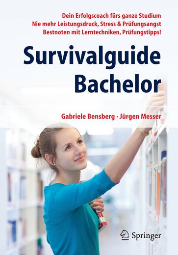 Survivalguide Bachelor - Gabriele Bensberg - Jurgen Messer