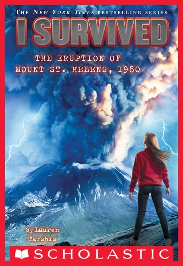 I Survived the Eruption of Mount St. Helens, 1980 (I Survived #14) - Lauren Tarshis