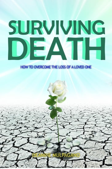 Surviving Death - Deanine Mulpagano