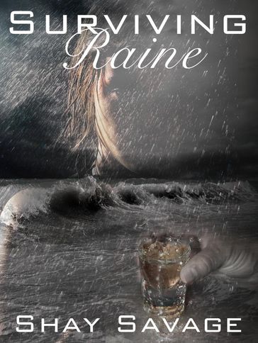 Surviving Raine - Shay Savage